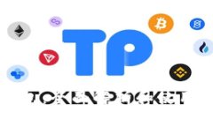 TP钱包：全面解析和使用指