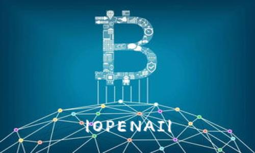 |OPENAI|