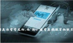 关于您提到的“t p钱包会